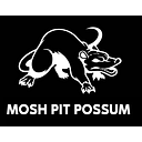 Mosh Pit Possum