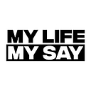 My Life My Say logo