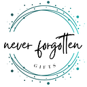 Never Forgotten Gifts