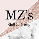 MZ's Stuff and Things