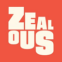 Zealous