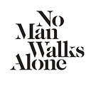 No Man Walks Alone