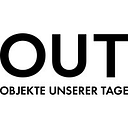 OBJEKTE UNSERER TAGE