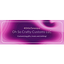 Oh So Crafty Customs LLC
