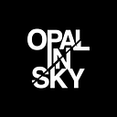 OPAL IN SKY Merch