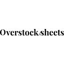 Overstock Sheets
