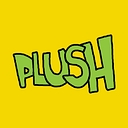 PLUSH