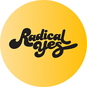 Radical Yes