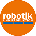 ROBOTIK UND PRODUKTION