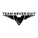 Team Never Quit