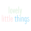 Lovely Little Things