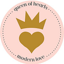 Queen of Hearts and Modern Love