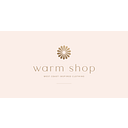 Warm Shop