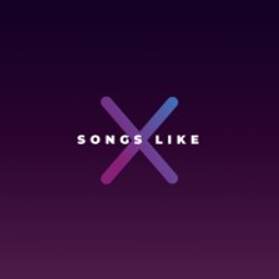 Songs Like X logo