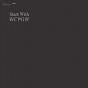 Start With WCPGW