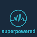 Superpowered
