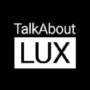 Talk About Lux