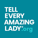 Tell Every Amazing Lady About Ovarian Cancer logo