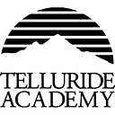 Telluride Academy