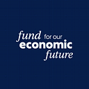 FUND FOR OUR ECONOMIC FUTURE OF logo