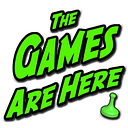 The Games Are Here