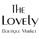 The Lovely Boutique Market