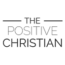 The Positive Christian