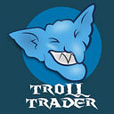 The Troll Trader