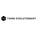 Think Evolutionary