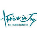 Thrive in Joy Nick Fagnano Foundation logo