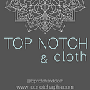 Top Notch & Cloth