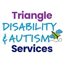 Triangle Disability & Autism Services