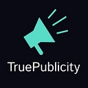 True Publicity
