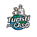 Turisti per Caso | Viaggi, vacanze e turismo in Italia e nel mondo logo