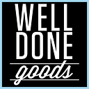 Well Done Goods, by Cyberoptix