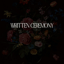 Written Ceremony