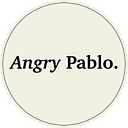 Angry Pablo