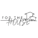 forthehouse