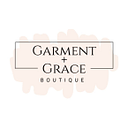 Garment & Grace Boutique