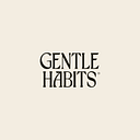 Gentle Habits