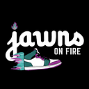 Jawns on Fire