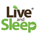 Live and Sleep