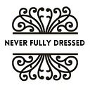 Never Fully Dressed