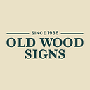 Old Wood Signs
