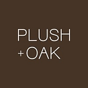 Plush + Oak