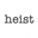 Heist