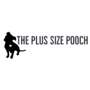 The Plus Size Pooch