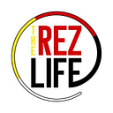 The Rez Lifestyle