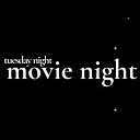 Tuesday Night Movie Night