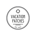 Vacation Patches